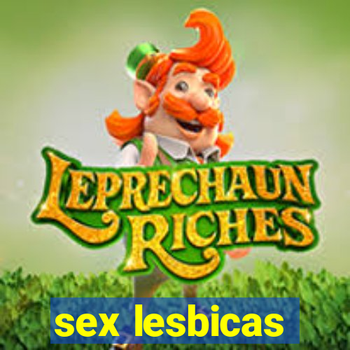 sex lesbicas